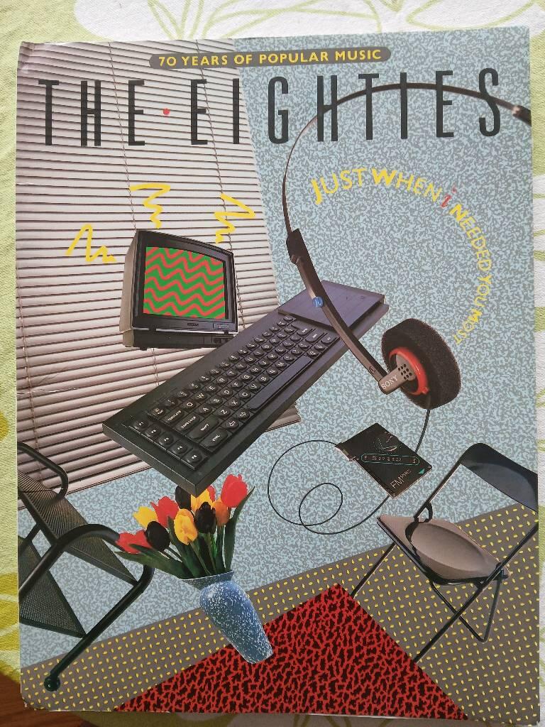 The eighties