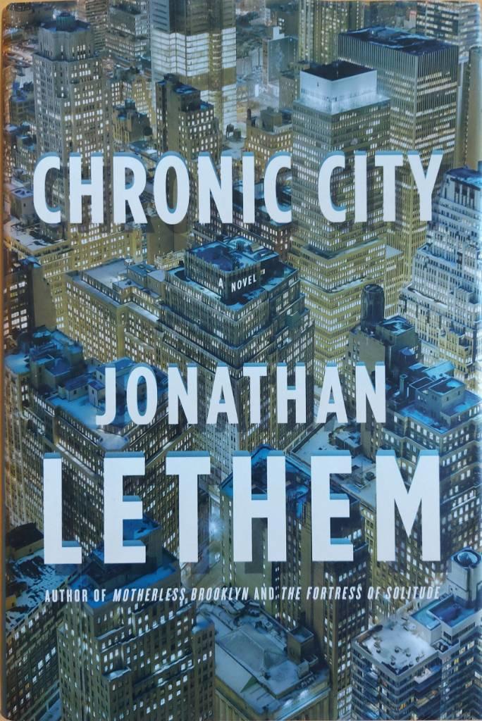 Chronic city : a novel