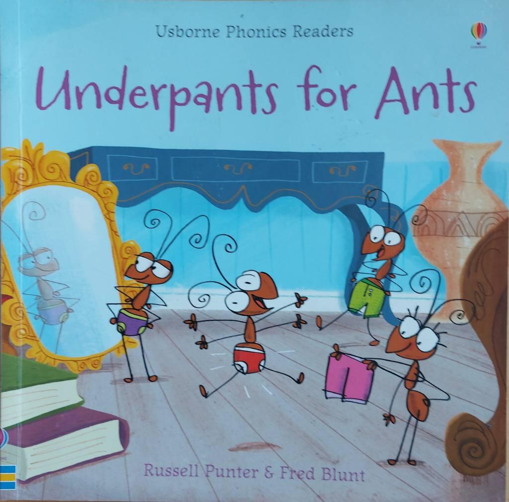 Underpants for ants
