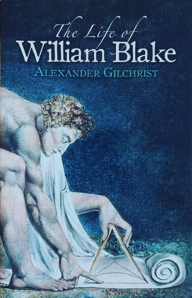 The life of William Blake