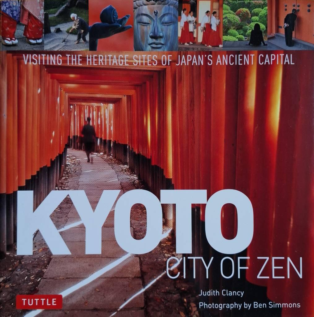 Kyoto : city of Zen