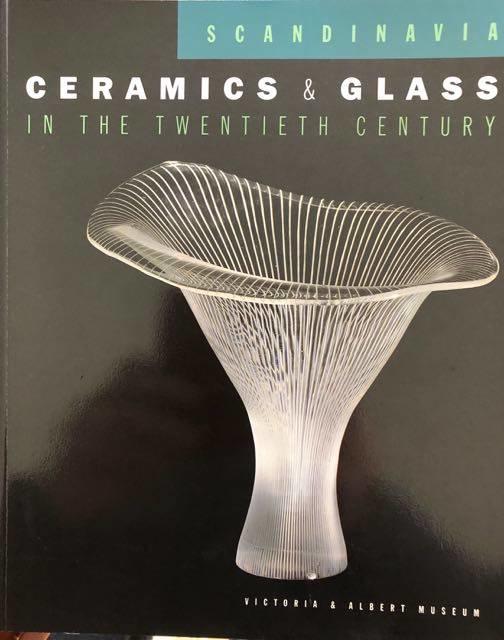 Scandinavia : ceramics and glass in the twentieth century