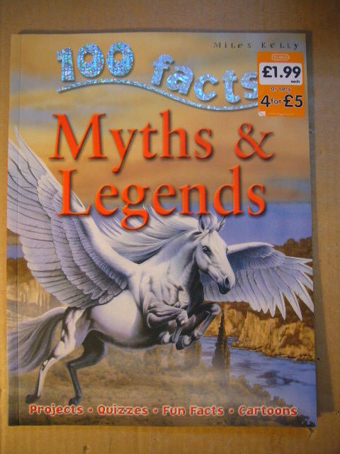 100 facts on myths and legends