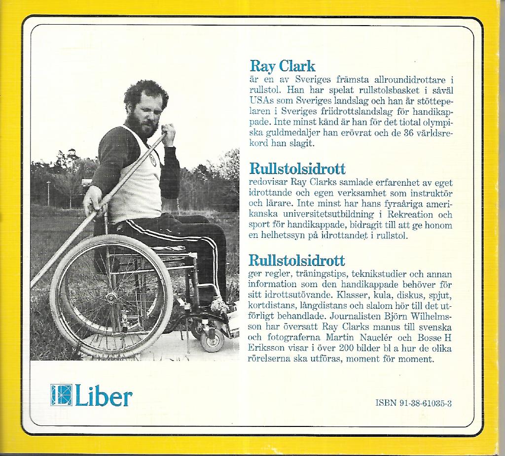 Rullstolsidrott : teknik och tr&auml;ning i friidrott
