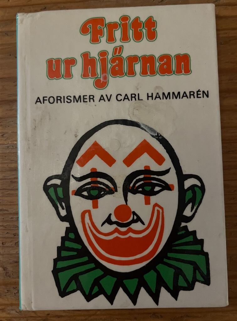 Fritt ur hj&auml;rnan : aforismer