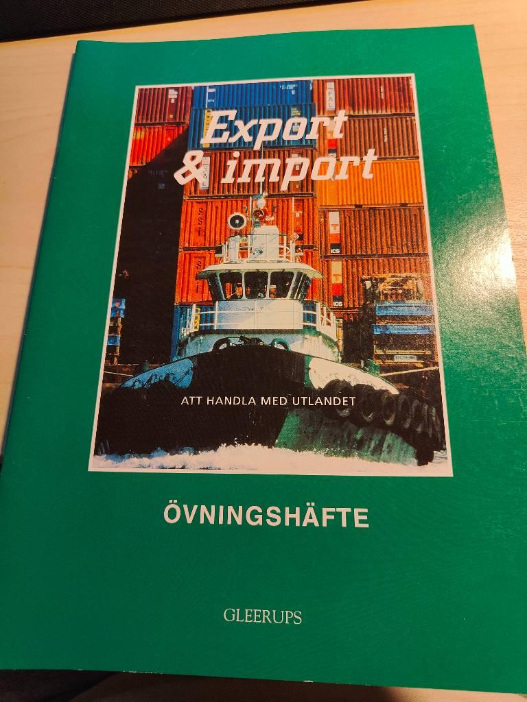 Export och import : att handla med utlandet