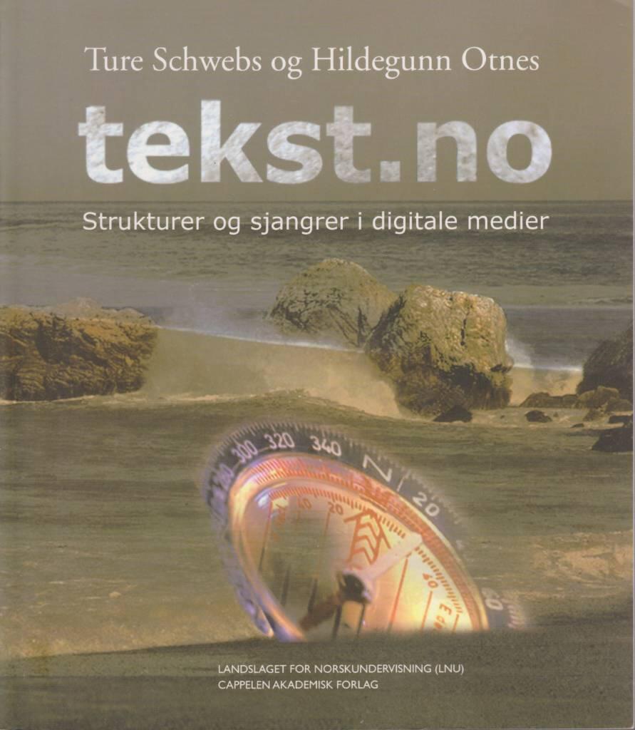 Tekst.no - strukturer og sjangrer i digitale medier