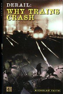 Derail: why trains crash