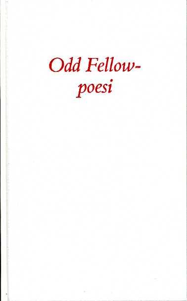 Odd Fellow-poesi : en diktantologi