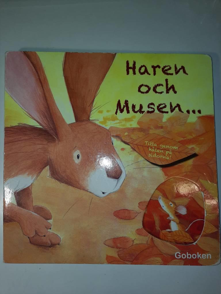 Haren och musen ... letar efter ett hem