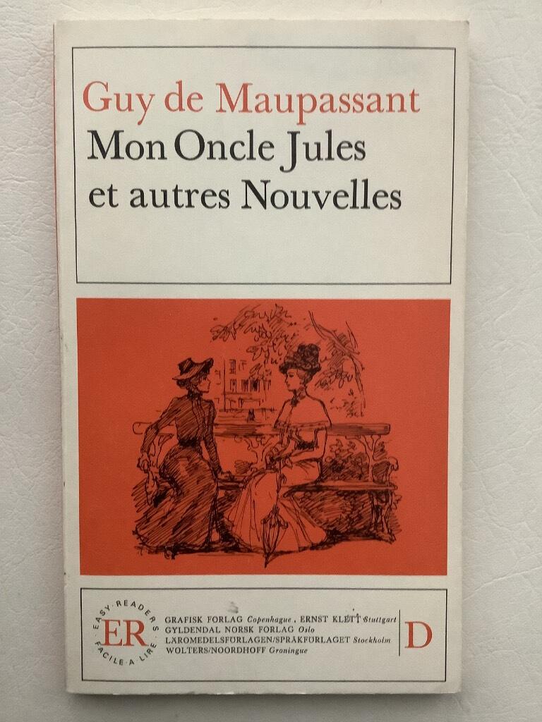 Mon oncle Jules et autres nouvelles