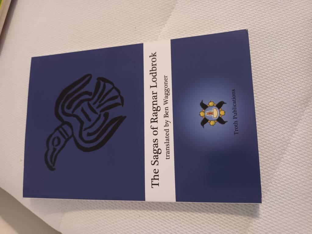 The sagas of Ragnar Lodbrok