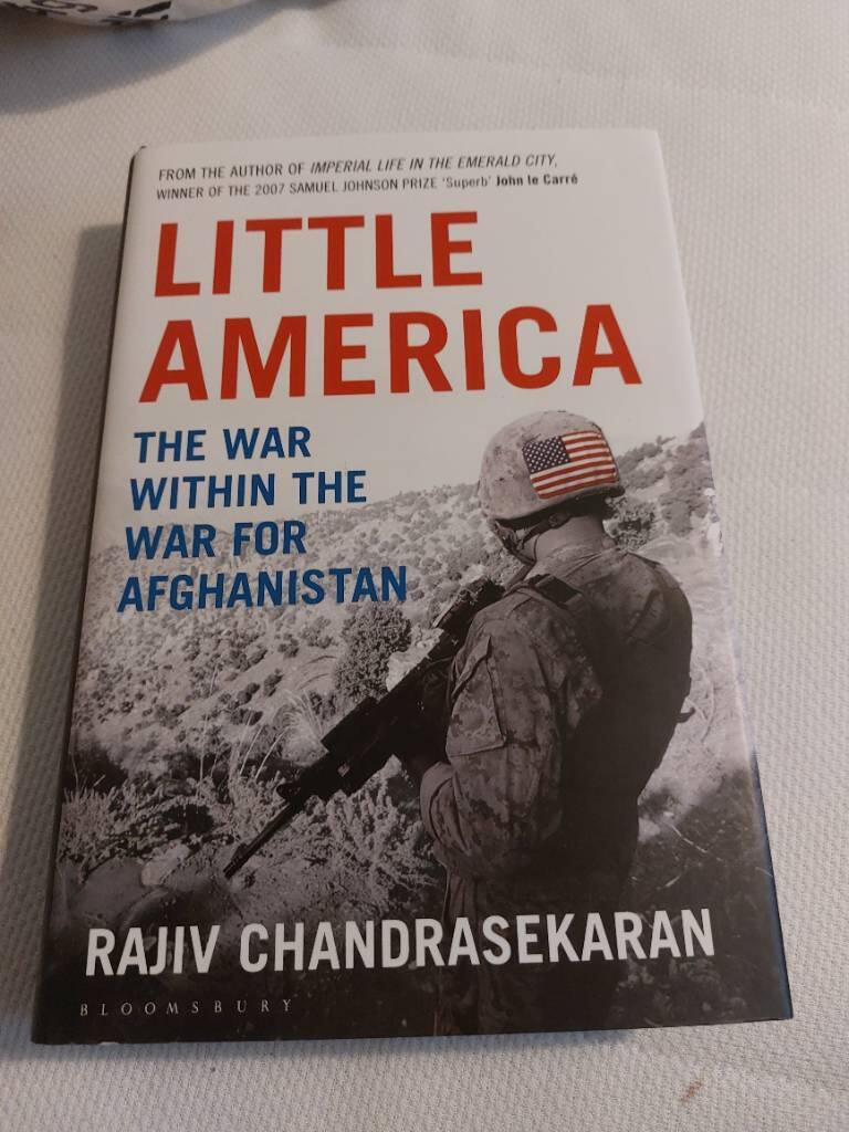 Little America - the war within the war for Afghanistan