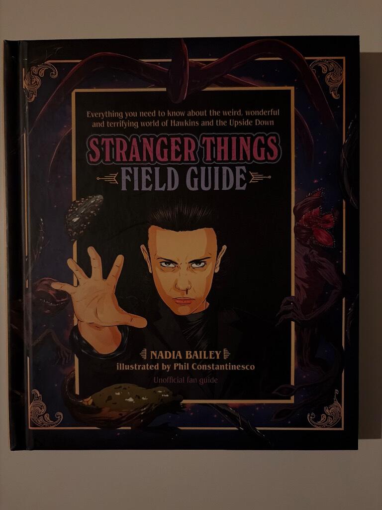 The stranger things field guide
