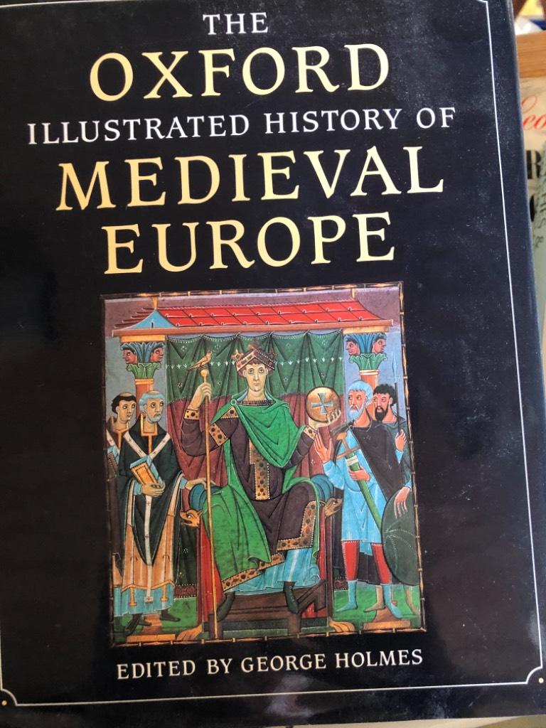 The Oxford illustrated history of Medieval Europe