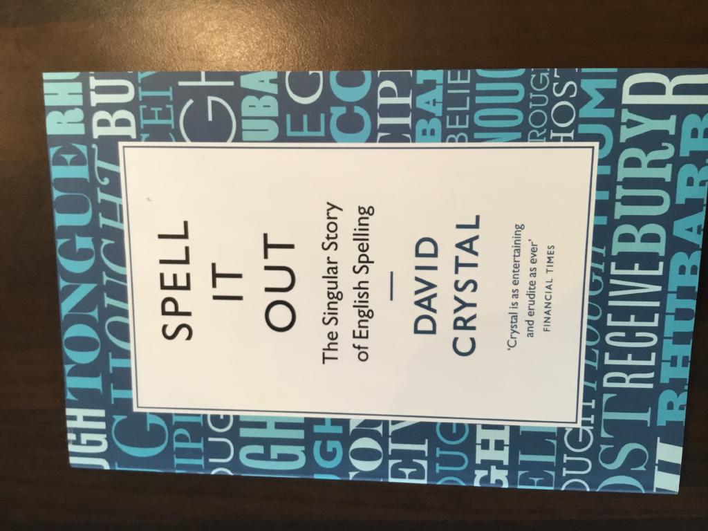 Spell it out - the singular story of English spelling