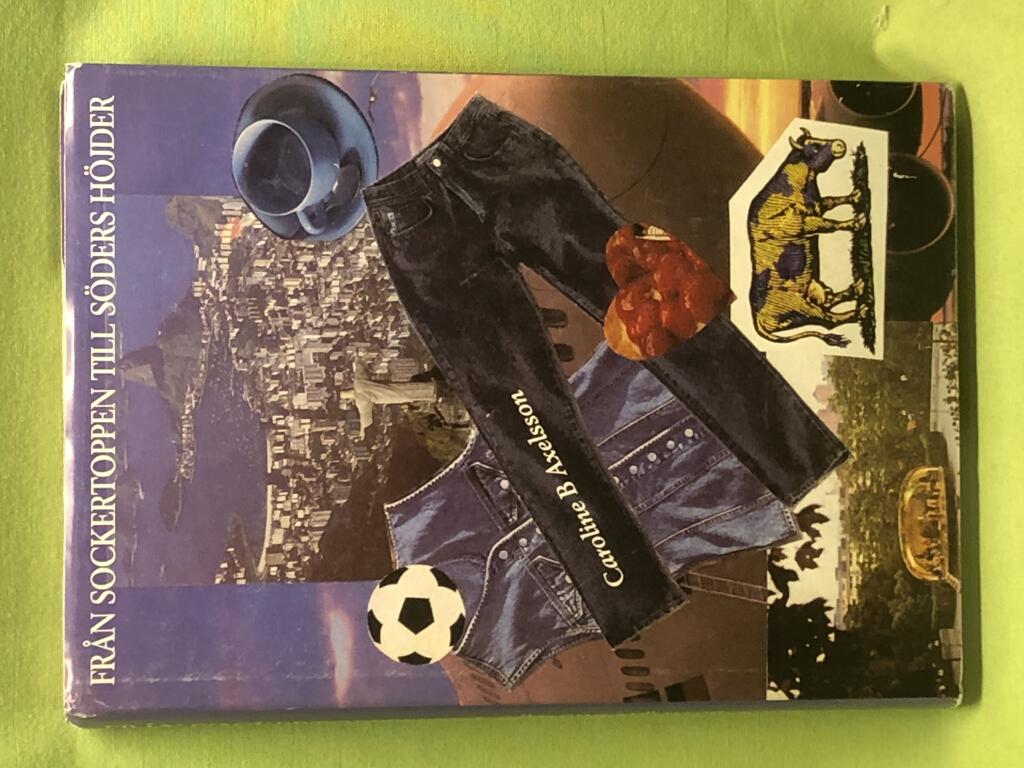 Fr&aring;n Sockertoppen till S&ouml;ders h&ouml;jder