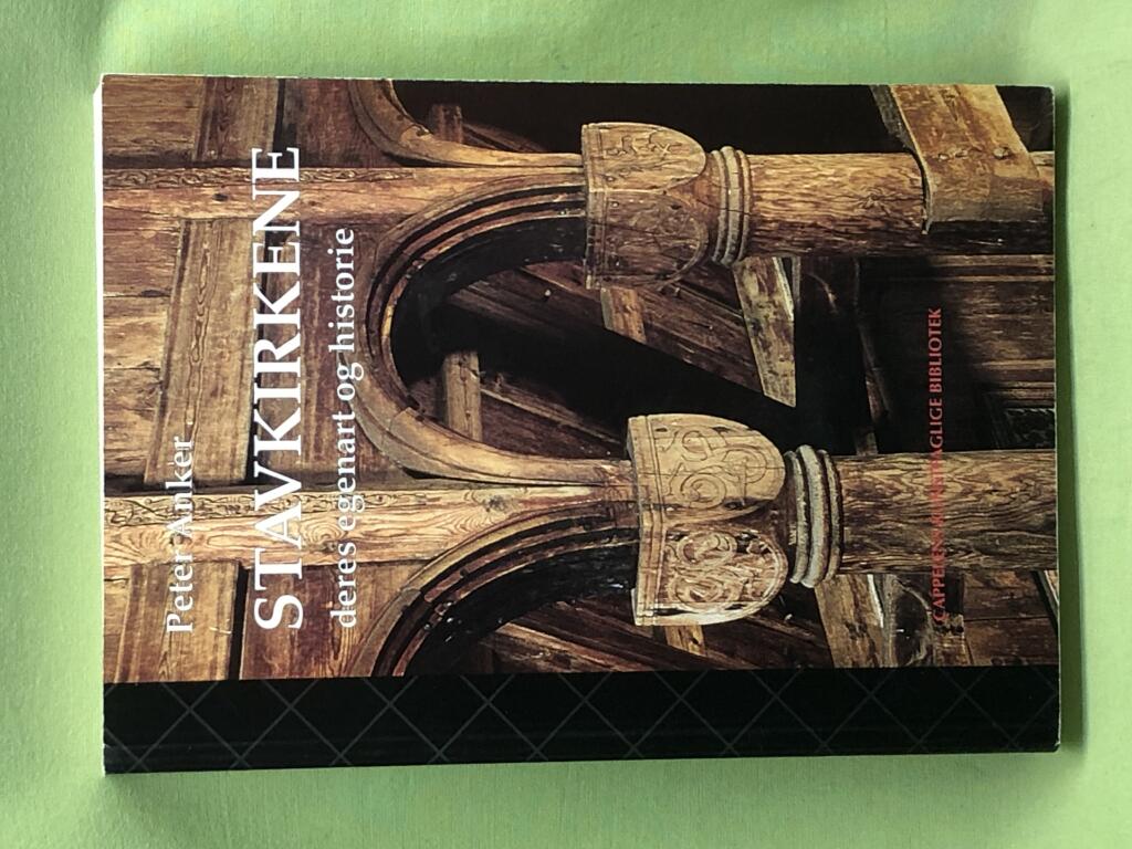 Stavkirkene - deres egenart og historie