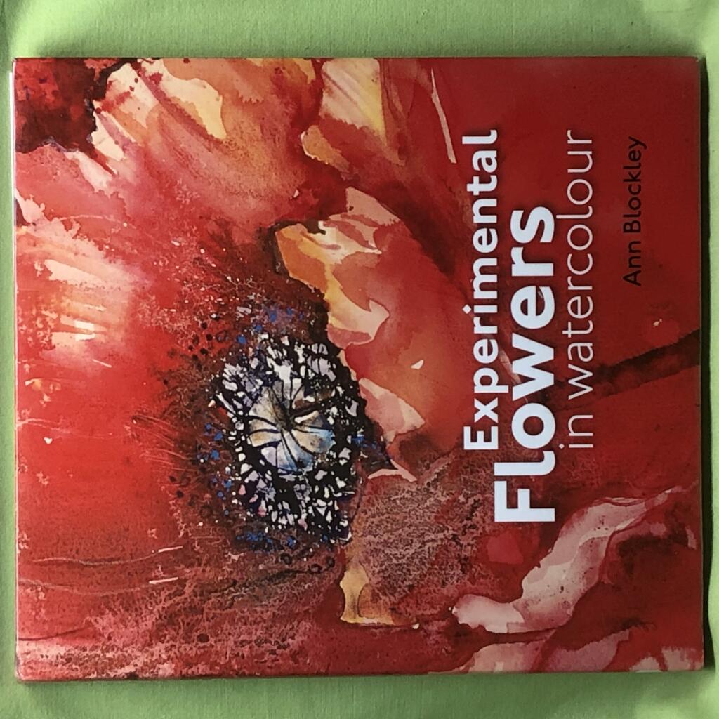 Experimental flowers in watercolour - creative techniques for painting flow