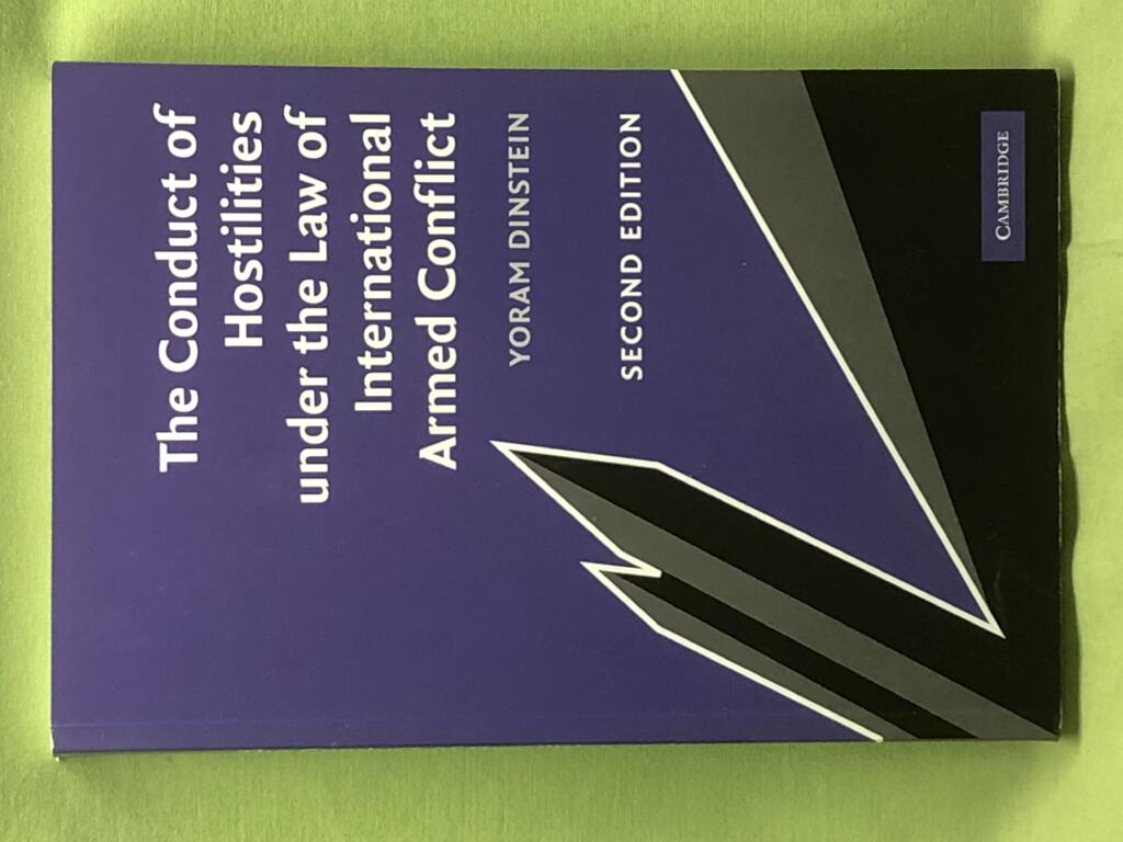 The conduct of hostilities under the law of international armed conflict