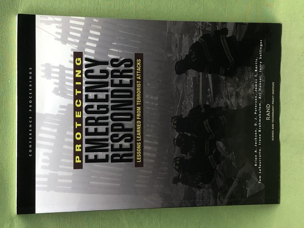 Protecting Emergency Responders: Lessons from Terrorist Attacks [Elektronisk resurs]