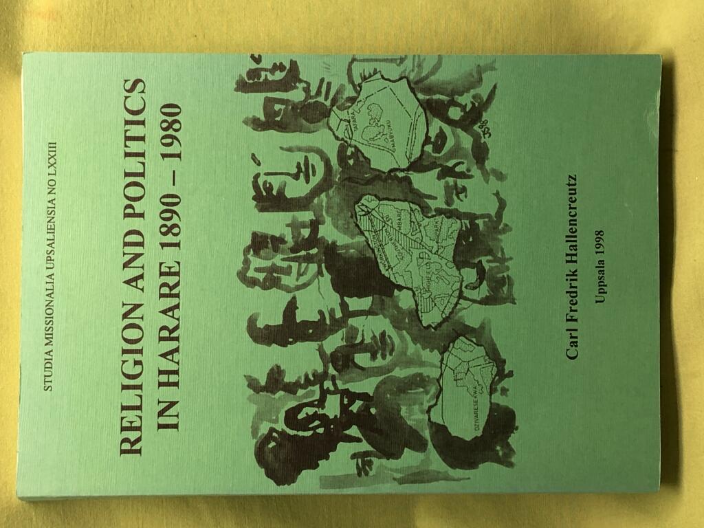Religion and politics in Harare 1890-1980