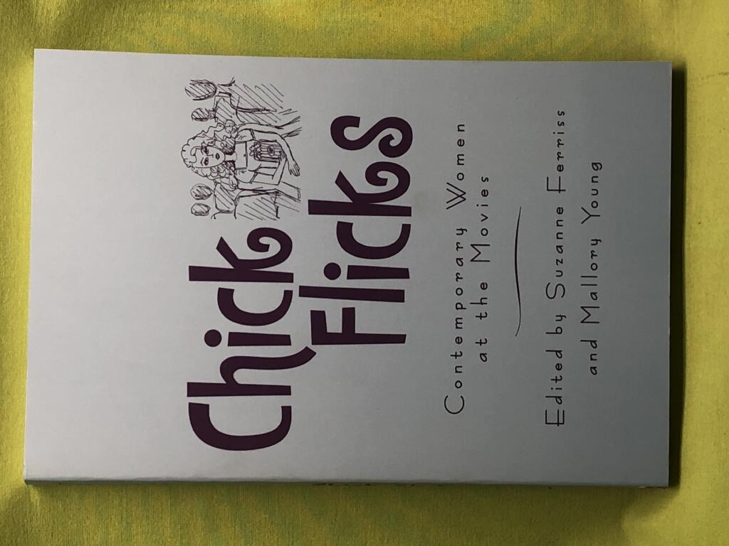 Chick flicks : contemporary women at the movies