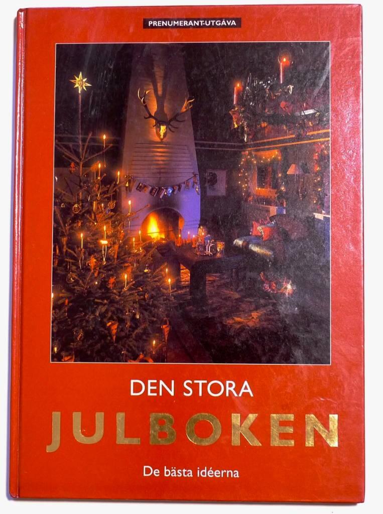 Den stora julboken - de b&auml;sta id&eacute;erna