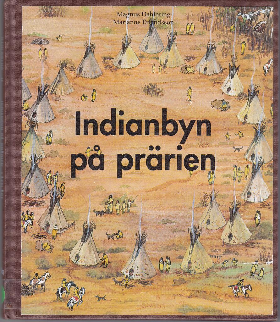 Indianbyn p&aring; pr&auml;rien