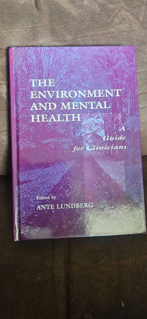The environment and mental health - a guide for clinicians
