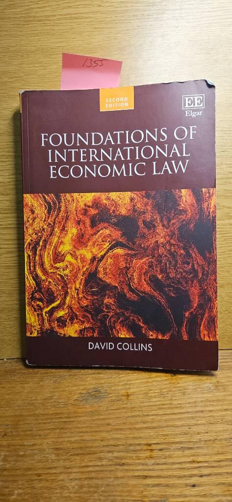 Foundations of international economic law