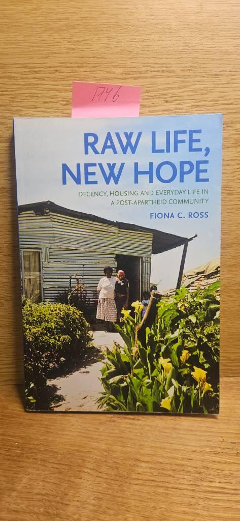 Raw life, new hope