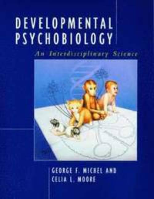 Developmental psychobiology - an interdisciplinary science