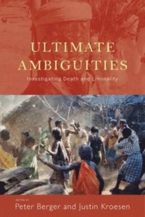 Ultimate ambiguities - investigating death and liminality