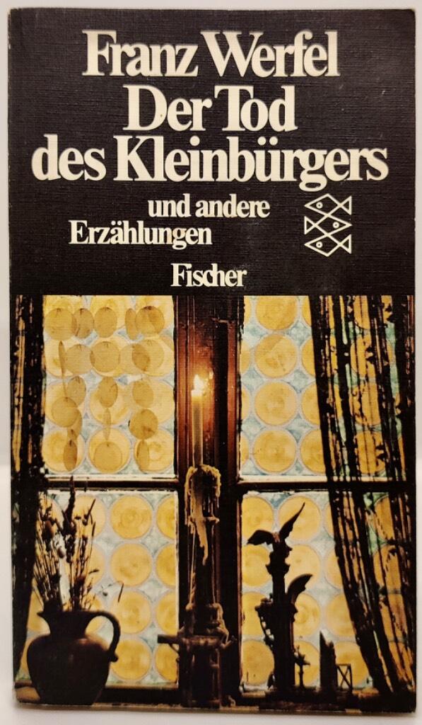 Der Tod des Kleinb&uuml;rgers und andere Erz&auml;hlungen