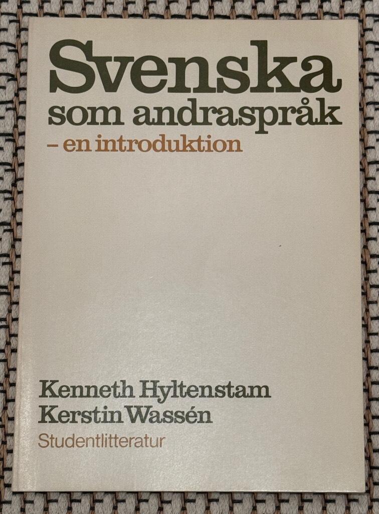Svenska som andraspr&aring;k : en introduktion