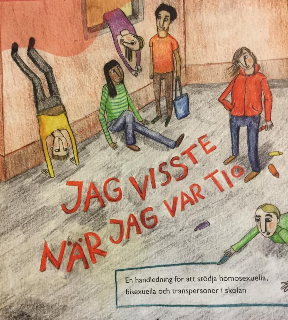 Jag visste n&auml;r jag var tio : en handledning f&ouml;r att st&ouml;dja homosexuella, bisexuella och transpersoner i skolan