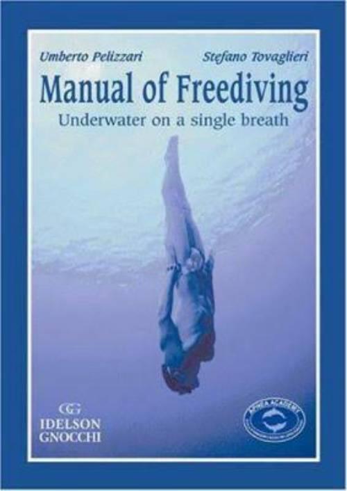 Manual of freediving - underwater on a single breath