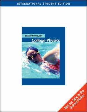 College Physics (International Student Edition)