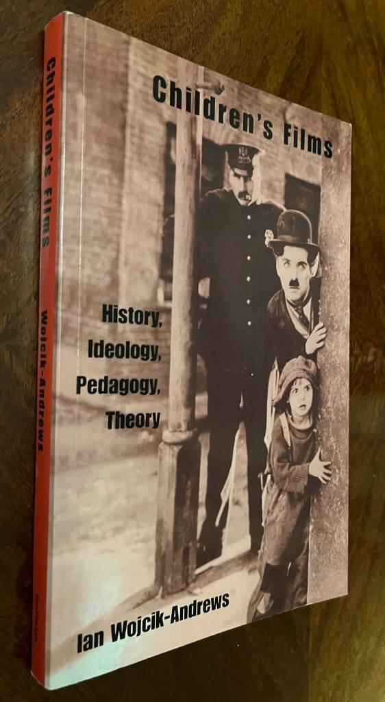 Children's films : history, ideology, pedagogy, theory