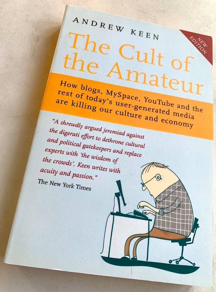 The cult of the amateur
