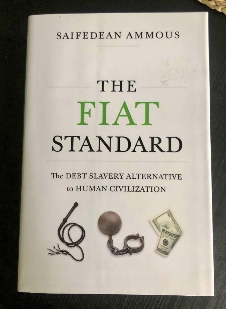 The fiat standard - the debt slavery alternative to human civilization
