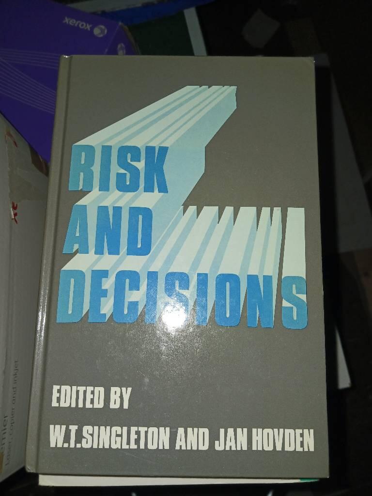 Risk and decisions