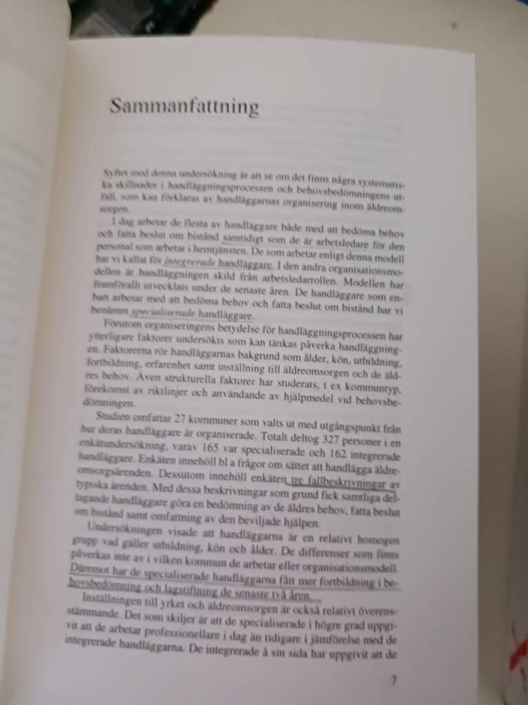 Behov, bed&ouml;mning och beslut i &auml;ldreomsorgen : en studie i 27 kommuner kring handl&auml;ggningsprocessen