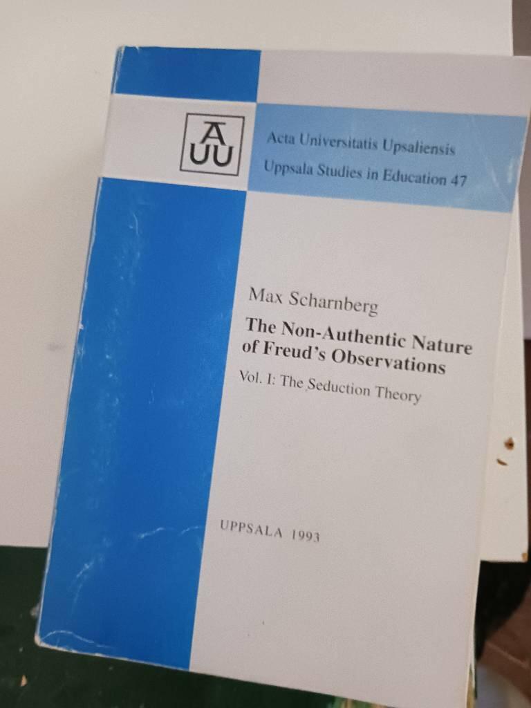 The non-authentic nature of Freud's observations