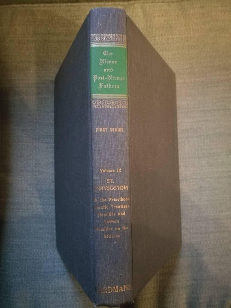 A select library of the Nicene and post-Nicene fathers of the Christian church