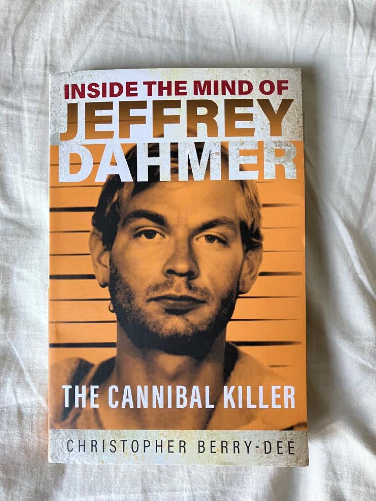 Inside the mind of Jeffrey Dahmer - the cannibal killer