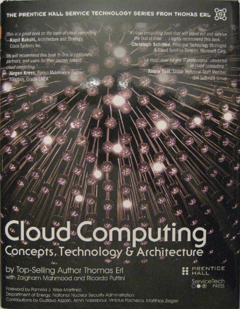 Cloud computing : concepts, technology, & architecture