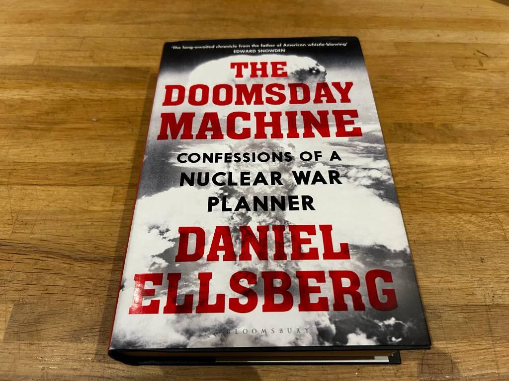 Doomsday machine - confessions of a nuclear war planner