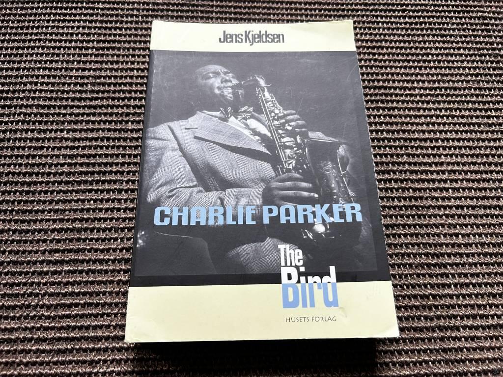 Charlie Parker - the Bird